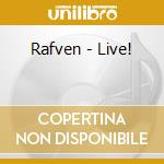 Rafven - Live! cd