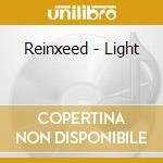 Reinxeed - Light cd