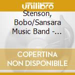 Stenson, Bobo/Sansara Music Band - Plays The Music Of Lars Farnlof cd