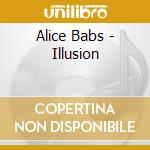 Alice Babs - Illusion cd musicale di Babs, Alice