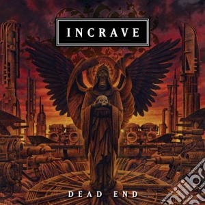 Incrave - Dead End cd musicale di Incrave