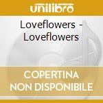 Loveflowers - Loveflowers