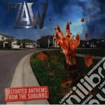 Law (The) - Distorted Anthems From The Suburbs cd
