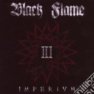 Black Flame - Imperivm cd musicale di BLACK FLAME