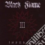Black Flame - Imperivm