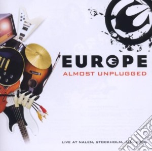 Europe - Almost Unplugged cd musicale di EUROPE