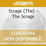 Scrags (The) - The Scrags cd