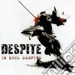 Despite - In Your Despite cd