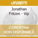 Jonathan Fritzen - Vip cd