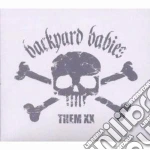 Backyard Babies - Them Xx cd