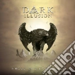 Dark Illusion - Where The Eagles Fly cd