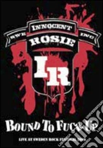 (Music Dvd) Innocent Rosie - Bound To Fuck Up cd