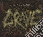 Grave - Burial Ground cd