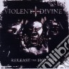 Violent Divine - Release The Hounds cd