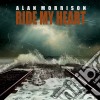 Morrison Alan - Ride My Heart cd