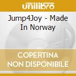 Jump4Joy - Made In Norway cd
