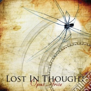 Lost In Thought - Opus Arise cd musicale di Lost In Thought