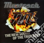Mustasch - New Sound Of The True Best cd