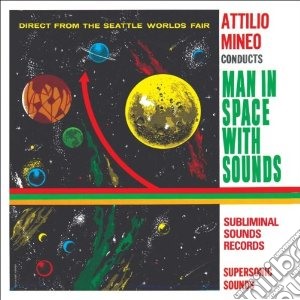 (LP Vinile) Attilio Mineo - Man In Space With Sounds lp vinile di Attilio Mineo
