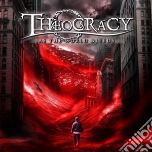 Theocracy - As The World Bleeds cd musicale di Theocracy