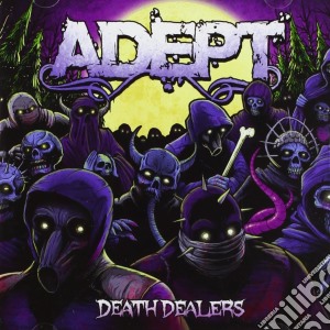 Adept - Death Dealers cd musicale di Adept