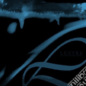 Lustre - Of Strength And Solace cd musicale di Lustre