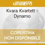 Kvara Kvartett - Dynamo cd musicale di Kvara Kvartett