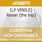 (LP VINILE) Resan (the trip) cd