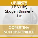 (LP Vinile) Skogen Brinner - 1st vinile