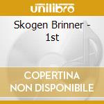 Skogen Brinner - 1st cd