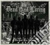Dead And Living (The) - The Last Men Standing cd