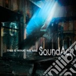 Soundact - This Is What We Are (2 Cd)