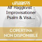 Alf Haggkvist - Improvisationer Psalm & Visa II cd