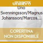 Uno Svenningsson/Magnus Johansson/Marcos Ubeda - I Juletid 2013
