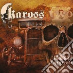 Kaross - Two