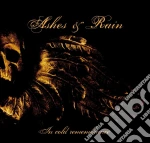 Ashes And Rain - In Cold Remembrance cd
