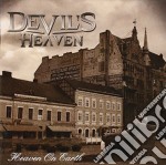 Devil's Heaven - Heaven On Earth
