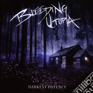 (LP Vinile) Bleeding Utopia - Darkest Potency lp vinile di Bleeding Utopia