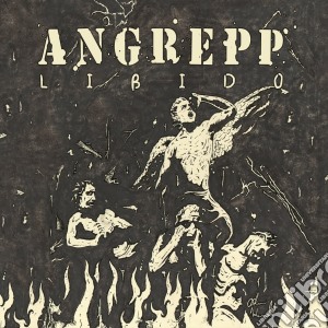 Angrepp - Libido cd musicale di Angrepp