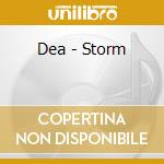 Dea - Storm cd
