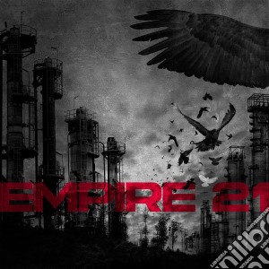 Empire 21 - Empire 21 cd musicale di Empire 21