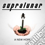 Supralunar - A New Hope