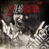 My Dear Addiction - Kill The Silence cd
