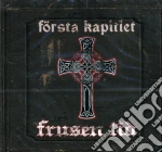 Frusen Tid - Forsta Kapitlet cd