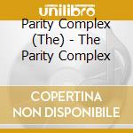 Parity Complex (The) - The Parity Complex