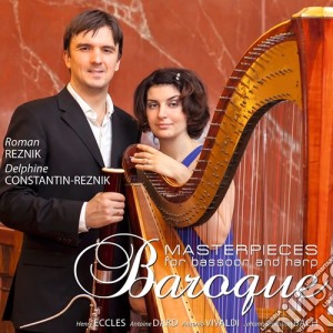 Roman Constantine Reznik / Delphine Reznik - Baroque Masterpieces For Bassoon And Harp cd musicale di Nilento