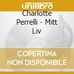 Charlotte Perrelli - Mitt Liv cd musicale di Charlotte Perrelli