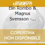 Elin Rombo & Magnus Svensson - Hjartevarm cd musicale di Elin Rombo & Magnus Svensson