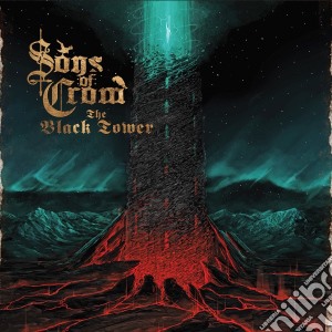 Sons Of Crom - The Black Tower cd musicale di Sons of crom
