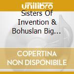 Sisters Of Invention & Bohuslan Big Band - En Rymd Av Farg